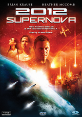  2012 Supernova - 2012: Supernova  