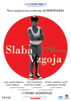  Slaba vzgoja / Bad Education  